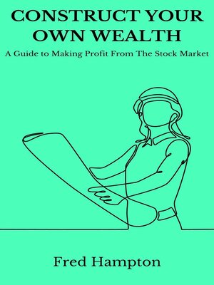 cover image of Construct Your Own Wealth